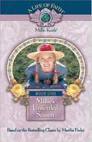 Millie's unsettled season / book one of A life of faith : Millie Keith series, based on the beloved books. Cover Image