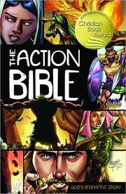 The action Bible : God's redemptive story  Cover Image