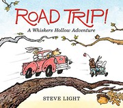 Road trip! : a Whiskers Hollow adventure  Cover Image