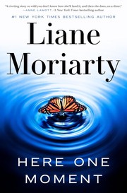 Here one moment :  a novel /  Cover Image