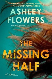 The missing half : a novel Book cover