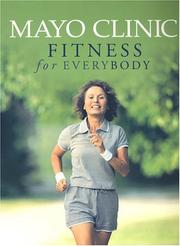 Mayo Clinic fitness for everybody  Cover Image
