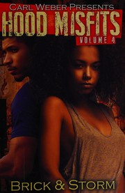 Hood misfits. Vol. 4  Carl Weber presents  Cover Image