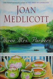 The three Mrs. Parkers  Cover Image
