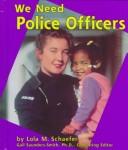 We need police officers  Cover Image