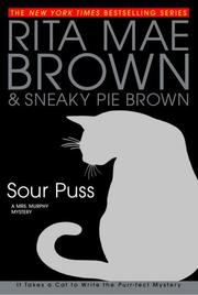 Sour Puss : a Mrs. Murphy mystery  Cover Image