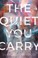Go to record The quiet you carry