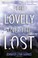 Go to record The lovely and the lost