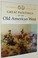 Go to record 50 great paintings of the Old American West