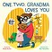 Go to record One, two, Grandma loves you