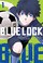 Go to record Blue lock. 01
