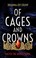 Go to record Of cages and crowns