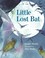 Go to record Little lost bat