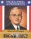 Go to record Harry S. Truman : thirty-third president of the United Sta...