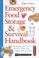 Go to record Emergency food storage & survival handbook : everything yo...