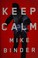 Go to record Keep calm : a thriller