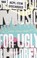 Go to record Beautiful music for ugly children