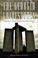 Go to record The Georgia guidestones : America's most mysterious monument