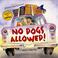 Go to record No dogs allowed!